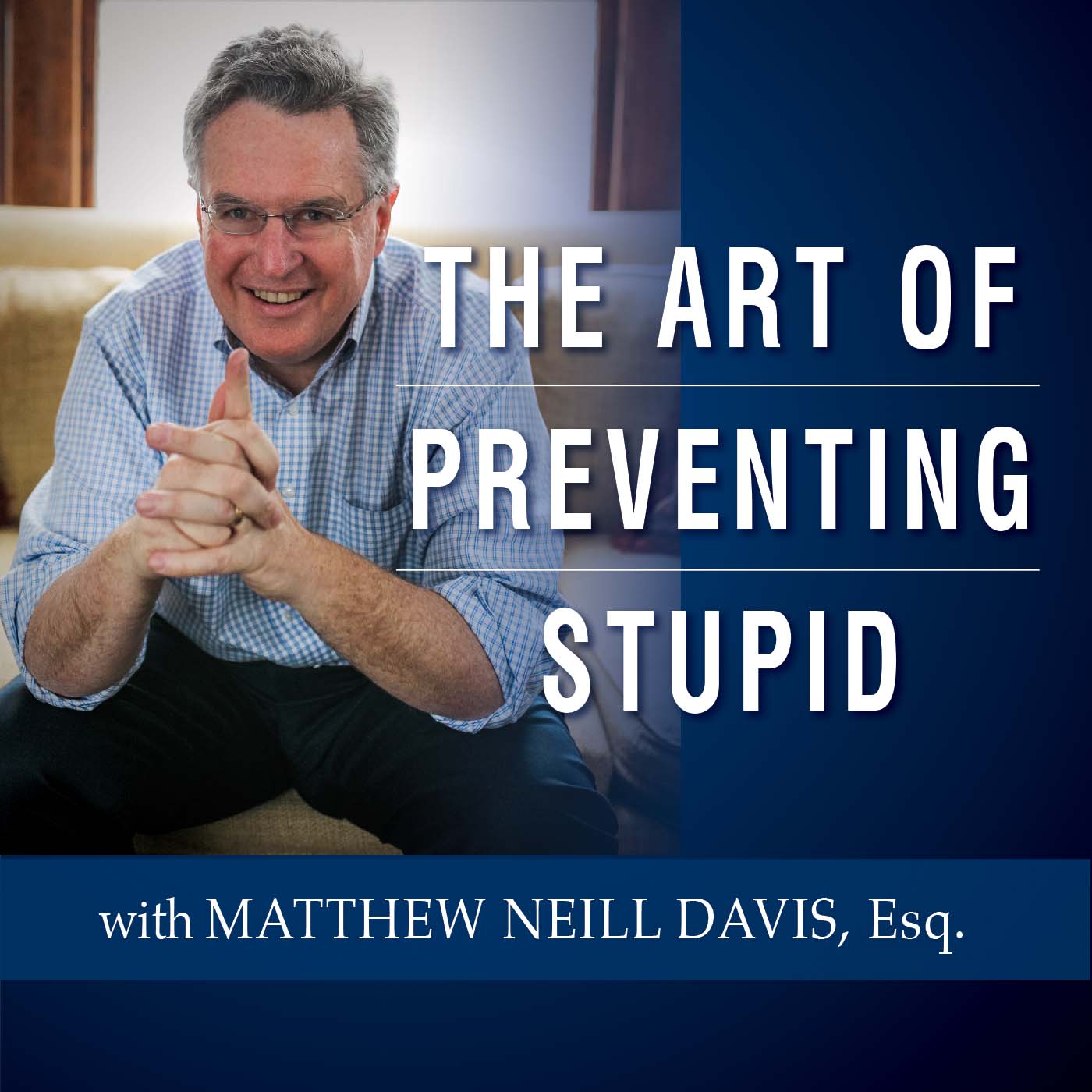The Art of Preventing Stupid